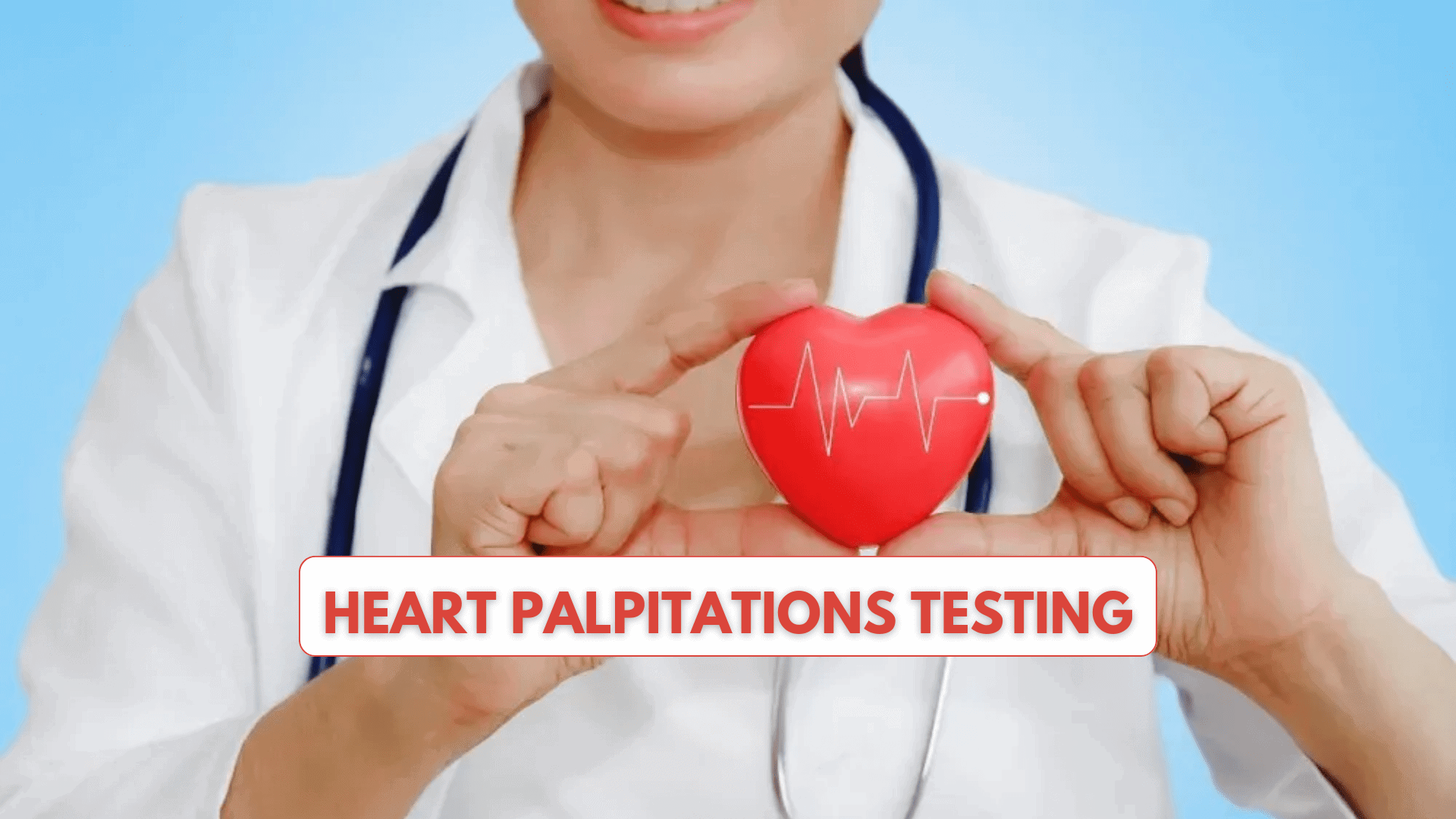 Heart Palpitations Testing in London - Marylebone Diagnostic Centre