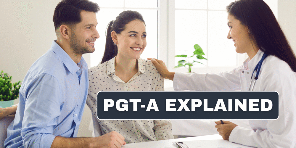 PGT-A Explained
