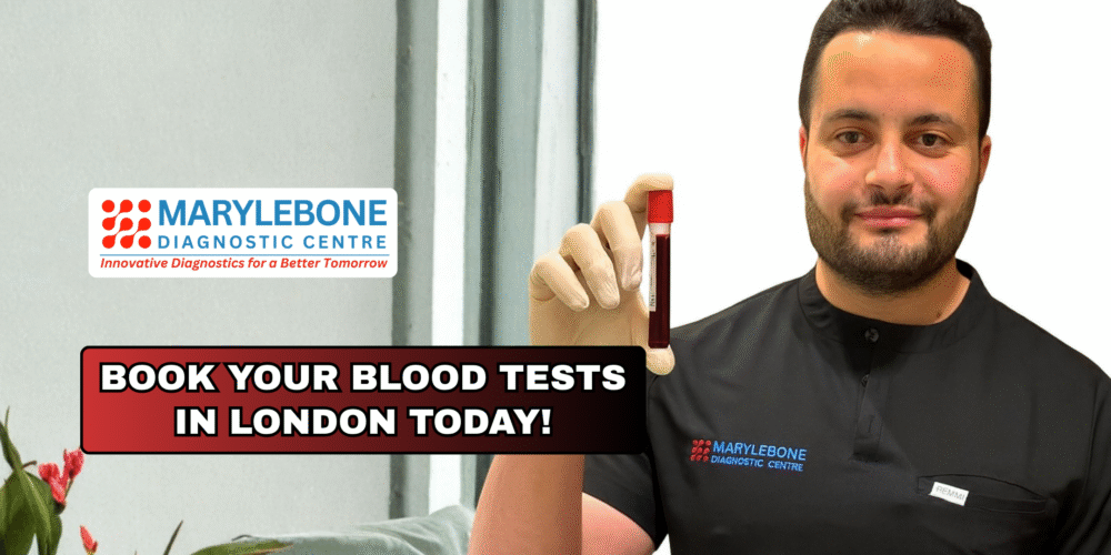 Book Your Blood Tests in London Today at Marylebone Diagnostic Centre