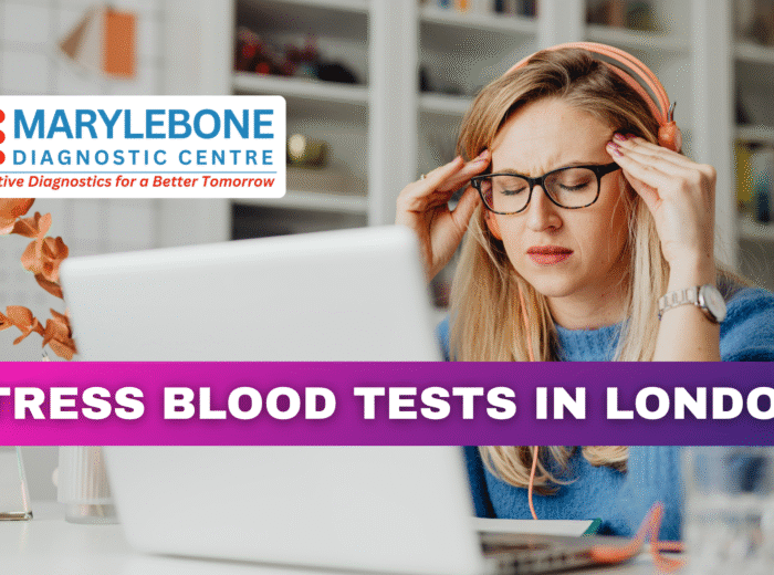 Book Your Stress Blood Tests in London Today!