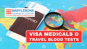 Visa Medicals & Travel Blood Tests at Marylebone Diagnostic Centre in London