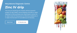Zinc IV Drip London | Benefits, Safety & Price | Marylebone Diagnostic Centre