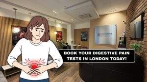 Book Your Digestive Pain Tests in London Today - What Tests You Need at Marylebone Diagnostic Centre