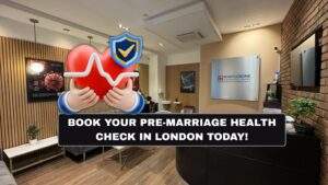 Book Your Pre-Marriage Health Check in London Today What Tests You Need at Marylebone Diagnostic Centre