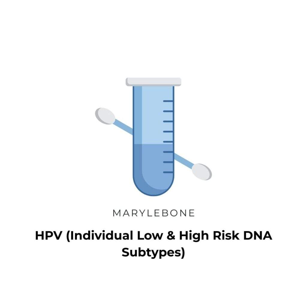 HPV (Individual Low & High Risk DNA Subtypes)-swab-test-in-london-at-marylebone-diagnostic-centre