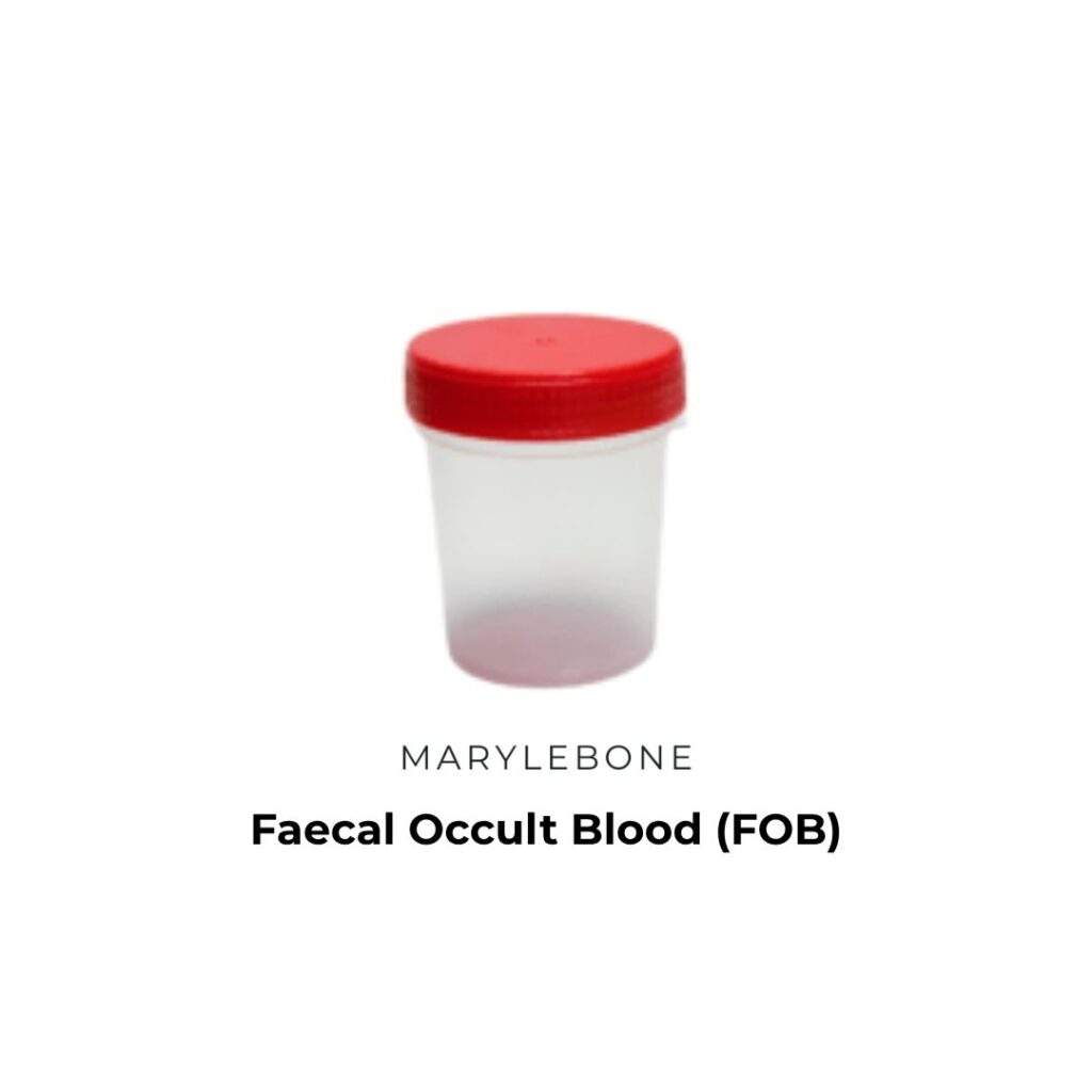 Faecal Occult Blood (FOB) Test in Marylbone